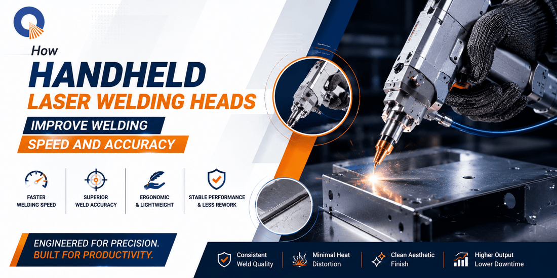 How Handheld Laser Welding Heads Improve Welding Speed and Accuracy - MAS AUTO SYSTEMS PVT LTD