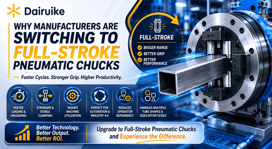 Why Manufacturers Are Switching to Full-Stroke Pneumatic Chucks - MAS AUTO SYSTEMS PVT LTD