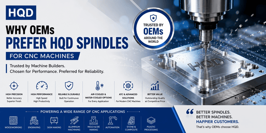 Why OEMs Prefer HQD Spindles for CNC Machines - MAS AUTO SYSTEMS PVT LTD